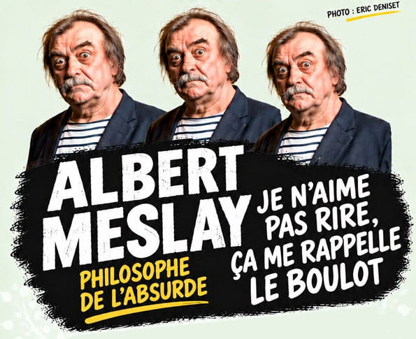 Albert Meslay, philosophe de l\'absurde